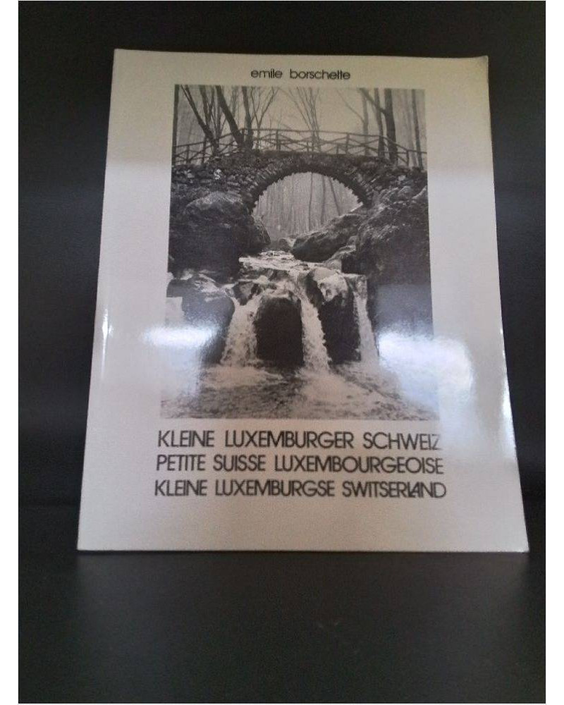 LIVRE PETITE SUISSE LUXEMBOURGEOISE 