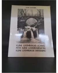 LIVRE PETITE SUISSE LUXEMBOURGEOISE 