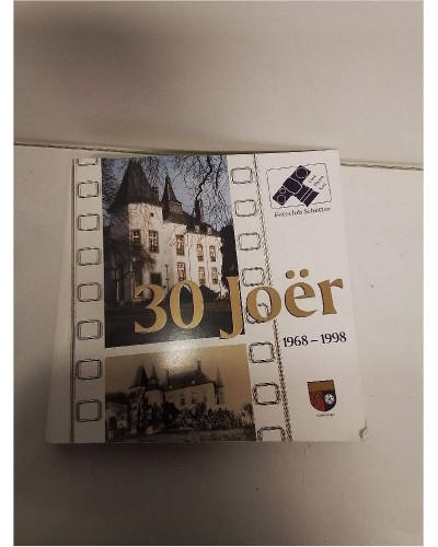 LIVRE 30 JOER SCHUTTRANGE