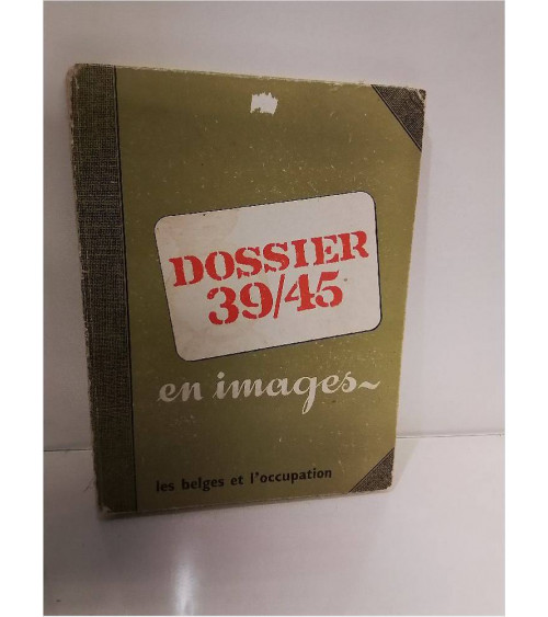LIVRE DOSSIER 39/45