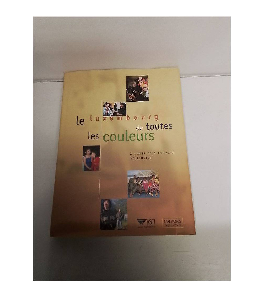 LIVRE LE LUXEMBOURG DE TOUTES LES COULEURS 