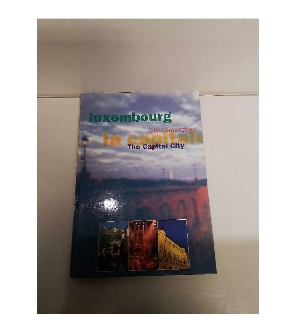 LIVRE LUXEMBOURG DIE HAUPSTADT