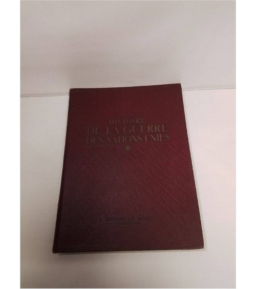 LIVRE HISTOIRE DE LA GUERRE...