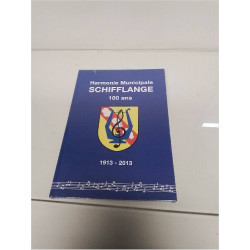 LIVRE 100ANS SCHIFFLANGE