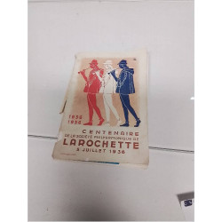 LIVRE CENTENAIRE LA ROCHETTE 