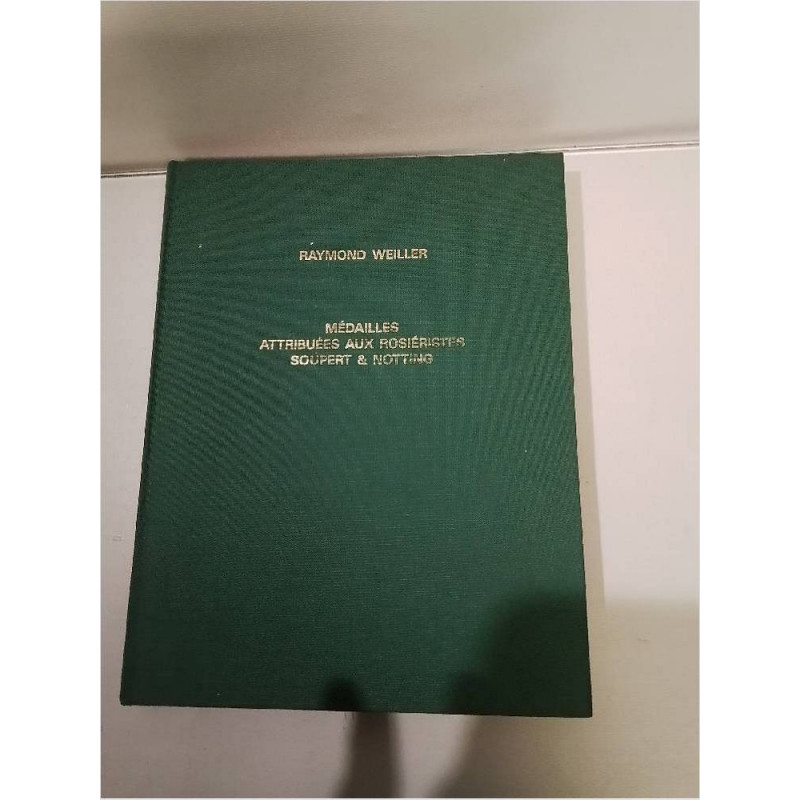 LIVRE MEDAILLES RAYMON WEILLER