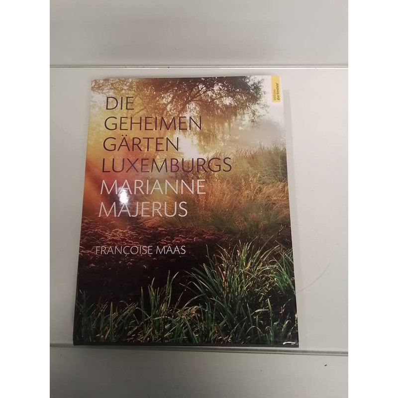 LIVRE DIE GEHEIMEN GARTEN LUXEMBURGS