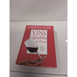 LIVRE LAROUSSE VINS 