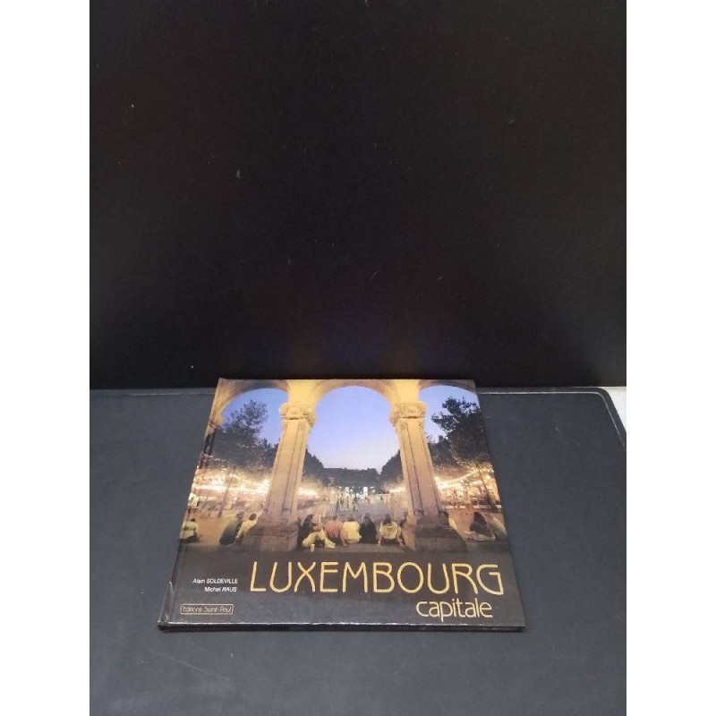 LIVRE LUXEMBOURG CAPITALE