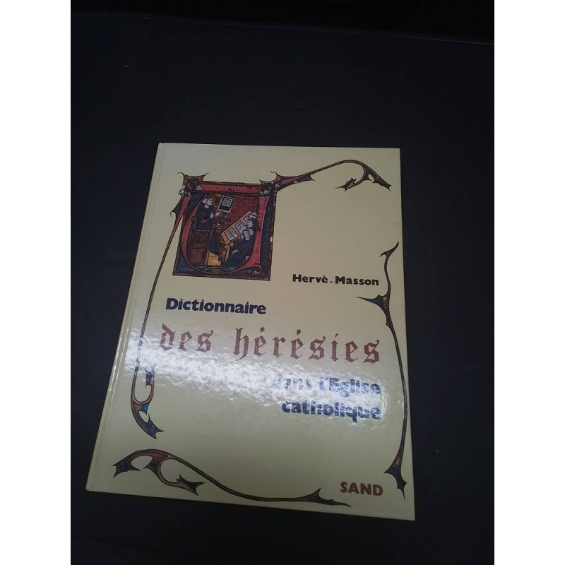 LIVRE DICTIONNAIRE DES HERESIES 