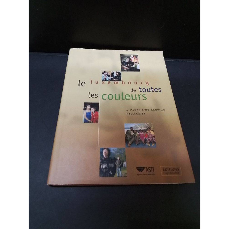 LIVRE LUXEMBOURG DE TOUTES LES COULEURS
