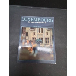 LIVRE LUXEMBOURG DIE STADT