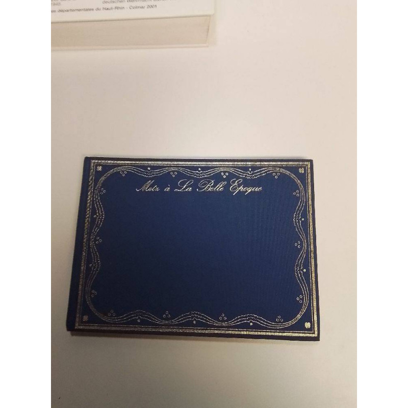 LIVRE METZ A LA BELLE ÉPOQUE 