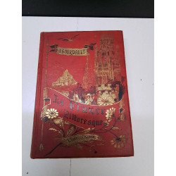 LIVRE LA FRANCE PITTORESQUE 