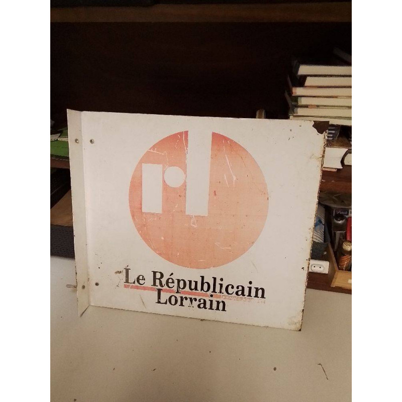 ENSEIGNE LE RÉPUBLICAIN LORRAIN