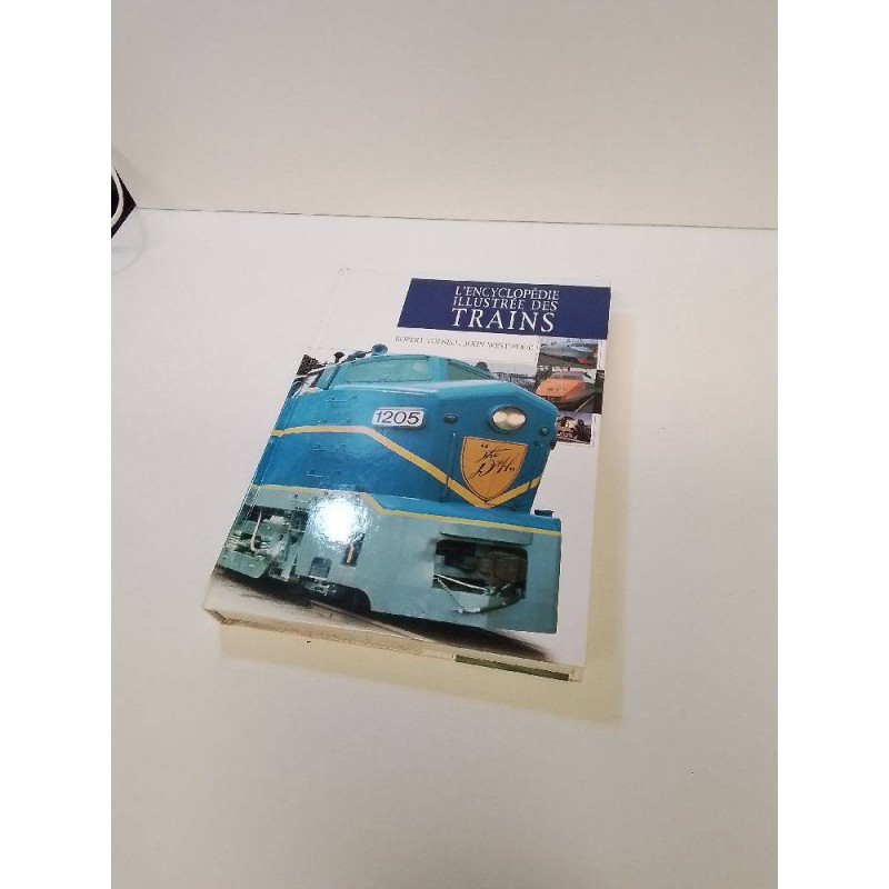 L’ENCYLOPEDIE ILLUSTREE DES TRAINS 