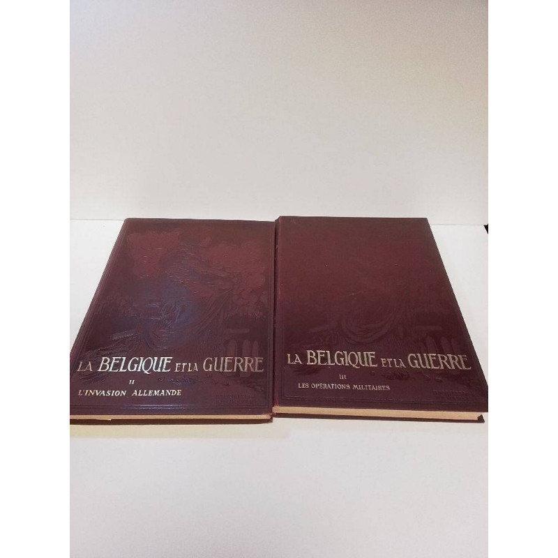 LOT LIVRES LA BELGIQUE ET LA GUERRE 