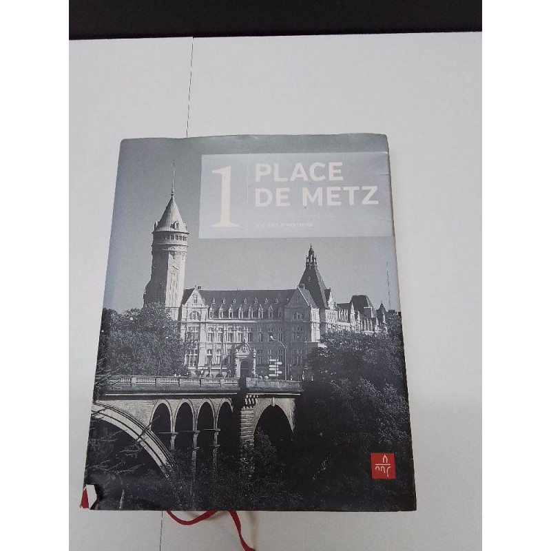 LIVRE PLACE DE METZ 
