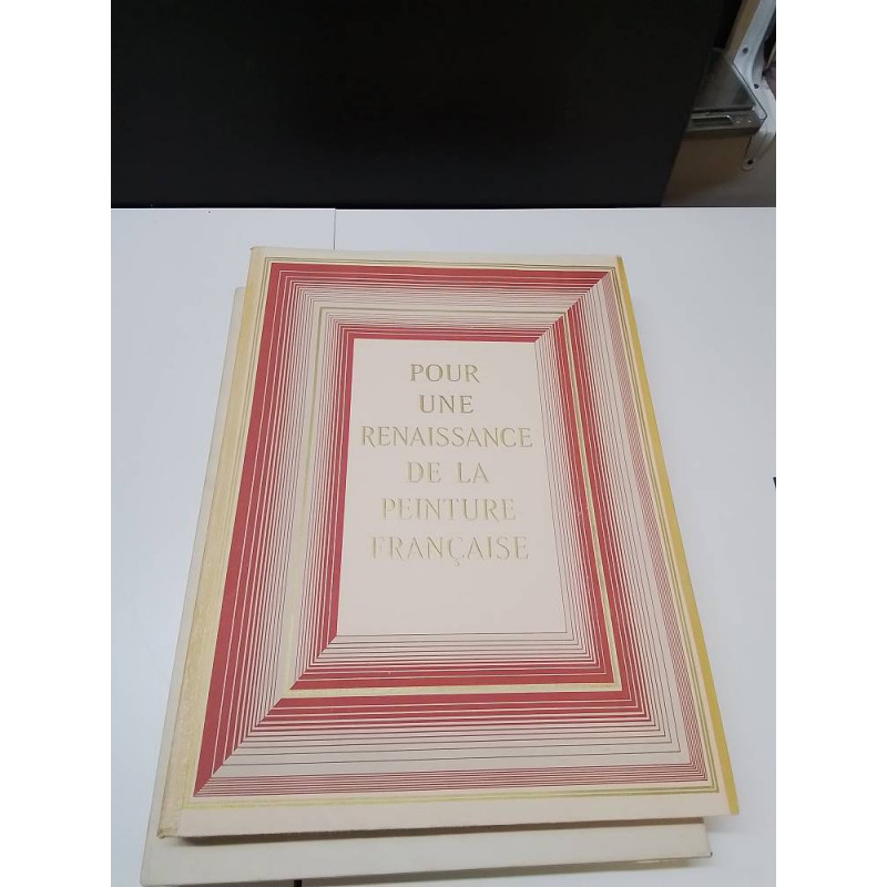 LIVRE POUR UNE RENAISSANXE DE LA PEINTURE FRANCAISE