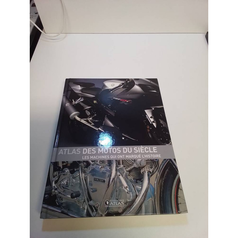 LIVRE ATLAS DES MOTOS DU SIECLE