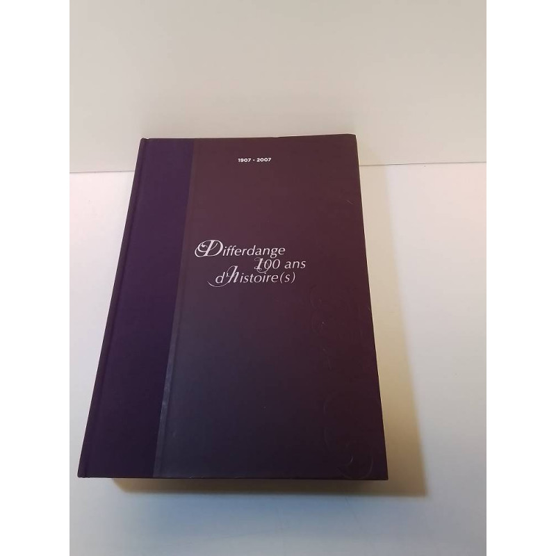 LIVRE DIFFERDANGE 100 ANS 