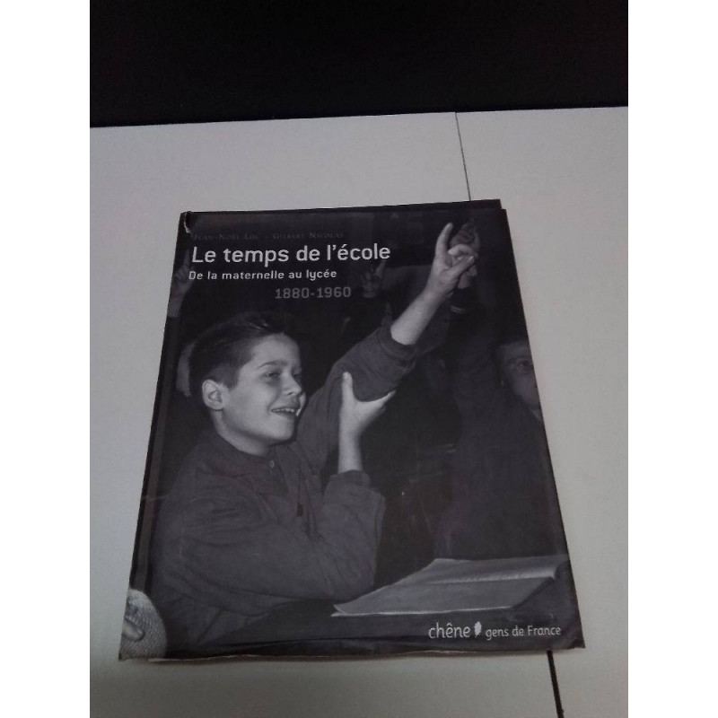 LIVRE LE TEMPS DE L’ECOLE