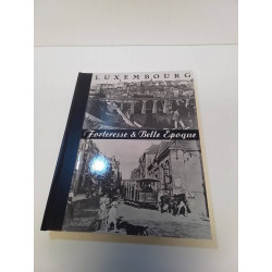LIVRE FORTERESSE LUXEMBOURG 