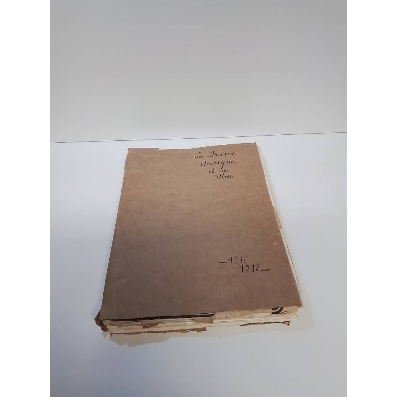 LIVRE LA FRANCE HEROIQUE ET SES ALLIES