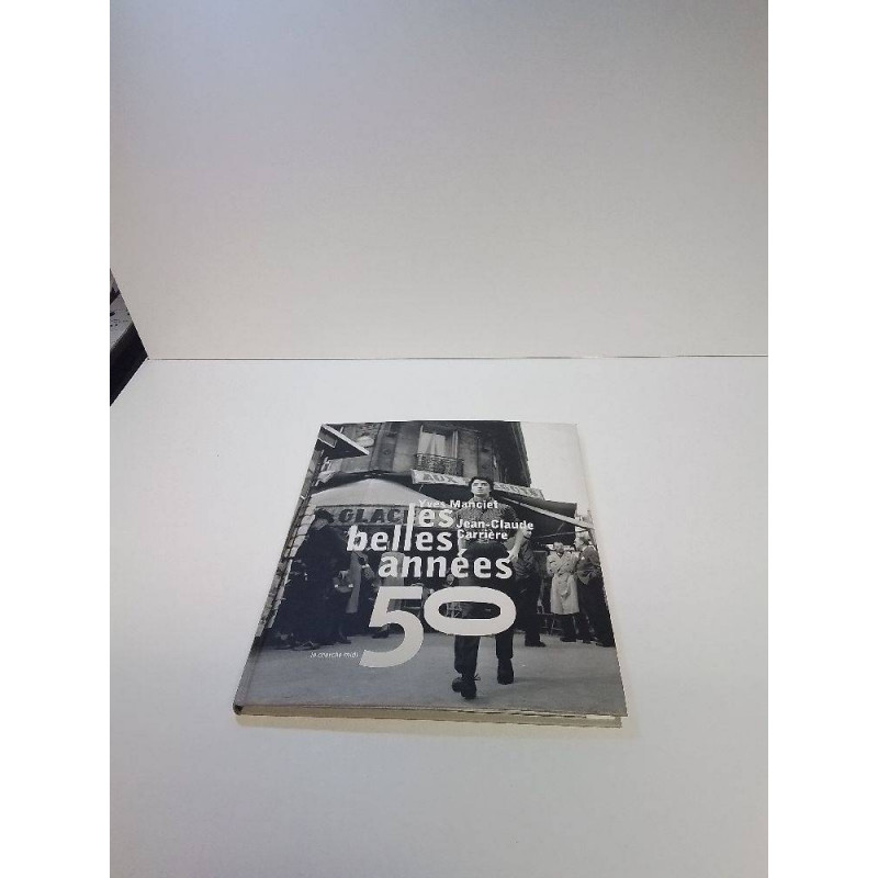 LIVRE LES BELLES ANNEES 50