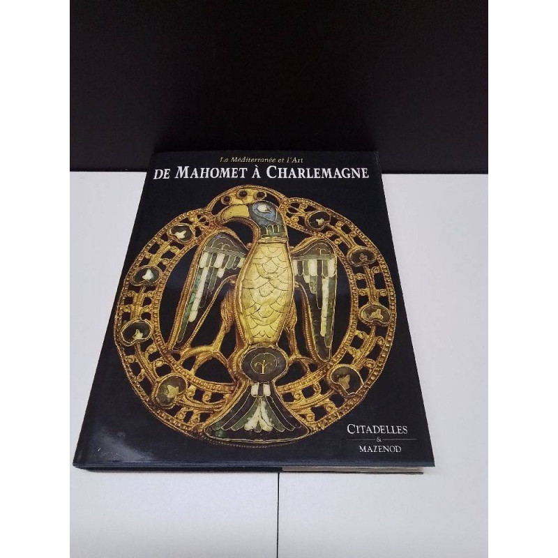 LIVRE DE MAHOMET A CHARLEMAGNE