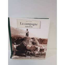 LIVRE LA CAMPAGNE D AUTREFOIS 